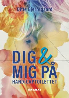 Dig & mig på handicaptoilettet