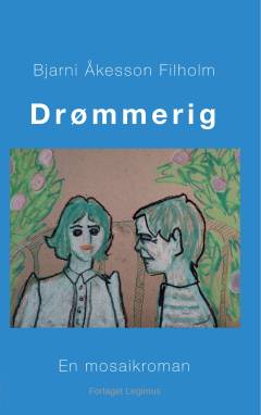 Drømmerig : en mosaikroman
