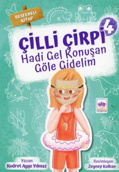 Hadi Gel Konuşan Göle Gidelim