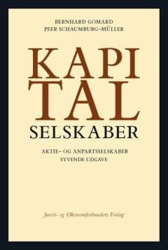 Kapitalselskaber - aktie- og anpartsselskaber