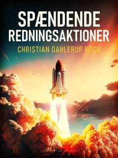 Spændende redningsaktioner
