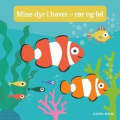 Mine dyr i havet : rør og føl