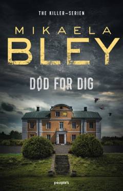 Død for dig : krimi