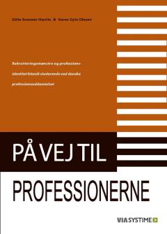 På vej til professionerne