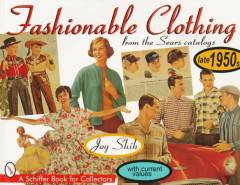 Fashionable clothing from the Sears catalogs - late 1950s