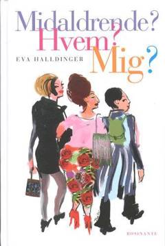 Midaldrende? Hvem? Mig?