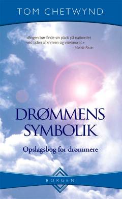 Drømmens symbolik : opslagsbog for drømmere