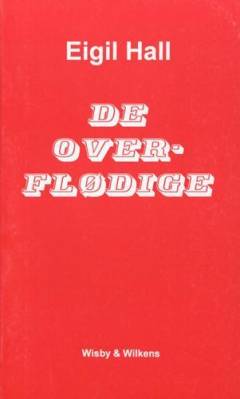 De overflødige