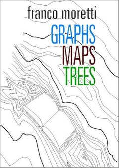 Graphs, maps, trees : abstract models for a literary history
