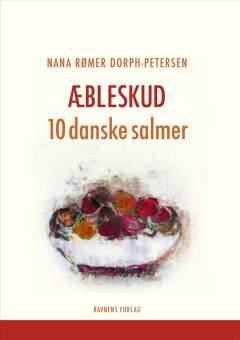 Æbleskud : 10 danske salmer