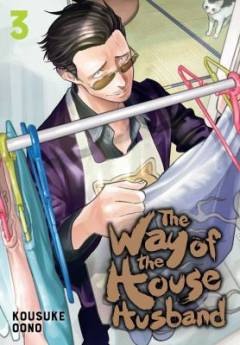The way of the househusband. Volume 3