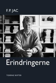 Erindringerne : Fortælleren blev senere sig selv, Som om at vi ikke var plot nok, Jeg er selv med i billederne