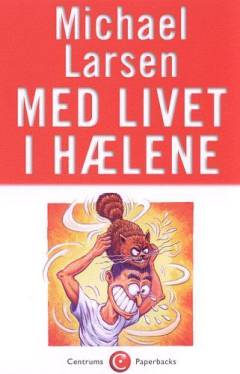 Med livet i hælene