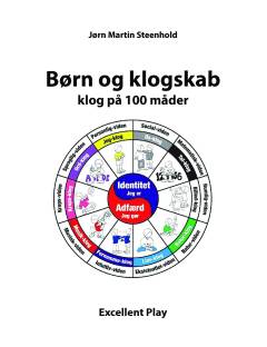 Børn og klogskab : indsamling af viden og - klog på 100 måder : bogen om viden - og børns tegn på viden