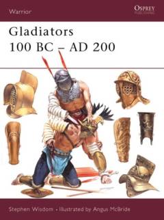 Gladiators : 100 bd - ad 200