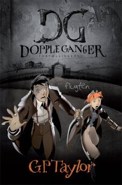 Dopple Ganger-fortællingerne. Bind 1 : Flugten