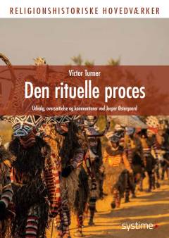 Den rituelle proces : udvalg og oversættelse