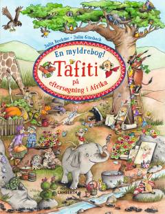 Tafiti på eftersøgning i Afrika : en myldrebog!