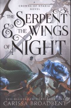 The serpent & the wings of night