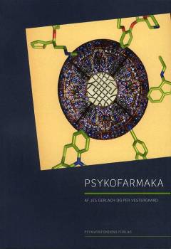 Psykofarmaka : behandling af psykiske lidelser med nervemedicin