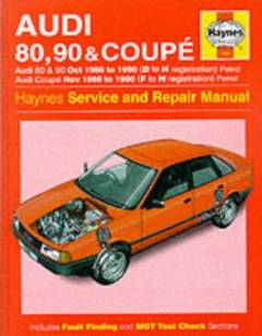 Audi 80, 90 & Coupé : Service and repair manual
