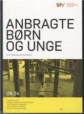 Anbragte børn og unge : en forskningsoversigt