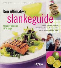 Den ultimative slankeguide