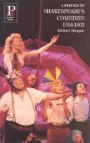 A preface to Shakespeare's comedies: 1594-1603