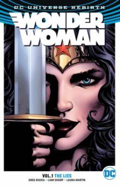 Wonder woman. Vol. 1 : The lies