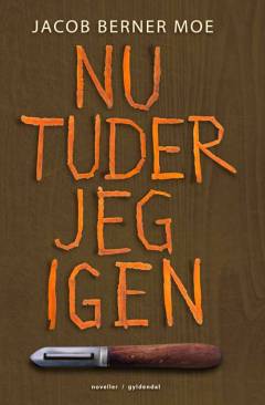 Nu tuder jeg igen : noveller