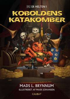 Forside til bogen Du er helten i - koboldens katakomber