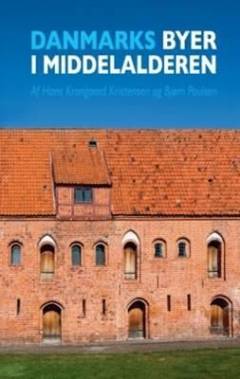 Danmarks byer i middelalderen