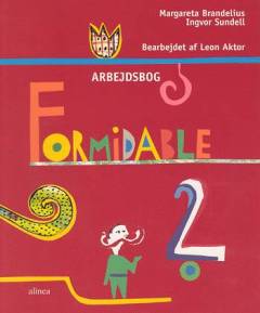 Formidable 2 : tekstbog -- Arbejdsbog