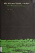 The Novels of Nadine Gordimer. Louisiana State University Press