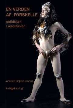En verden af forskelle : politikken i æstetikken
