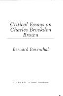 Critical essays on Charles Brockden Brown