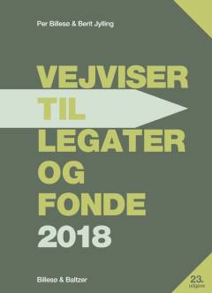Vejviser til legater og fonde. 2018 (23. udgave)