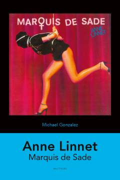 Anne Linnet - Marquis de Sade