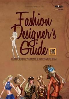 Fashion designer's guide. Vol. 2 : 50 more themes, templates & illustration ideas : (sports & activities, dance costumes, world cultures, sci-fi & fantasy)