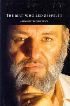 Peter Grant : The man who Led Zeppelin