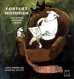 Fortsæt historien - og andre opgaver i dansk