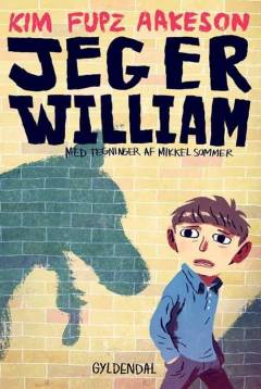 Forside til bogen Jeg er William