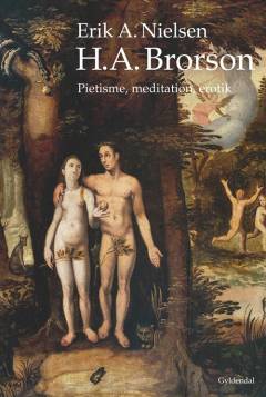 H. A. Brorson : pietisme, meditation, erotik
