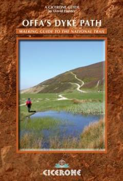 The Offa's Dyke Path : a journey through the border country of England and Wales