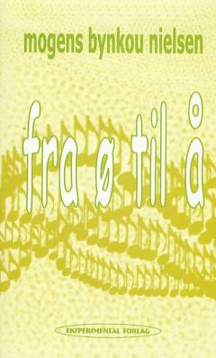 Fra ø til å : digte