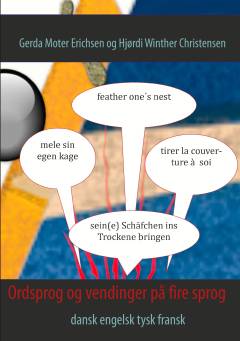 Ordsprog og vendinger på fire sprog : dansk, engelsk, tysk, fransk