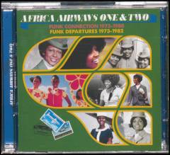 Africa Airways one & two : funk connection 1973-1980 - funk departures 1973-1982