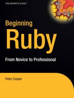 Beginning Ruby : from novice to professional