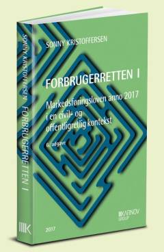 Forbrugerretten. Bind 1 : Markedsføringloven anno 2017 - i en civil- og offentligretlig kontekst