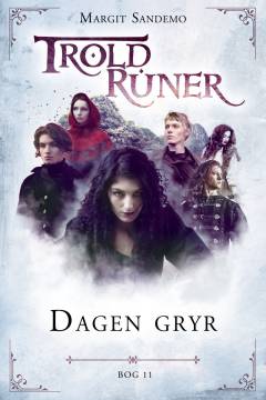 Troldruner - dagen gryr